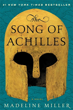 The cover of Madeline Miller's book, The Song of Achilles. 